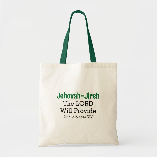 The Lord Will Provide Bible Verse Dark Green Tote Bag (Front)