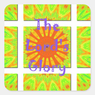 The Lord's Glory: Beautiful amazing colourful art Square Sticker