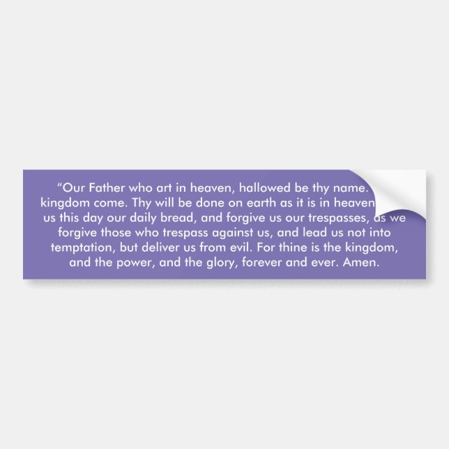 "The Lord's Prayer" Inspirational Bumper Sticker (Front)