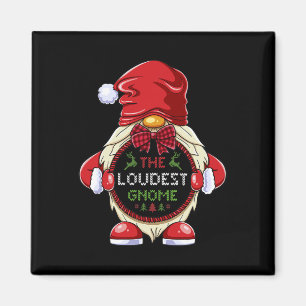 The Loudest Gnome Matching Family Group Christmas Magnet