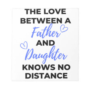 The Love Between A Father And Daughter Black Notepad
