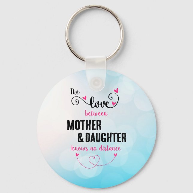 The love between mother and daughter distance key ring (Front)
