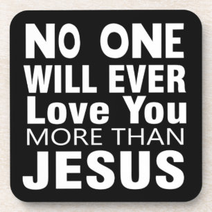 The Love of Jesus Coaster