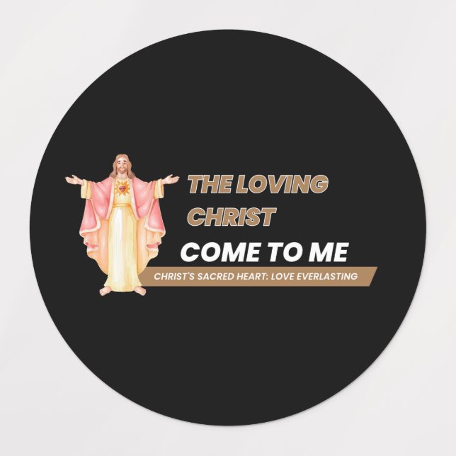 The Loving Christ: Come To Me (Design 2)