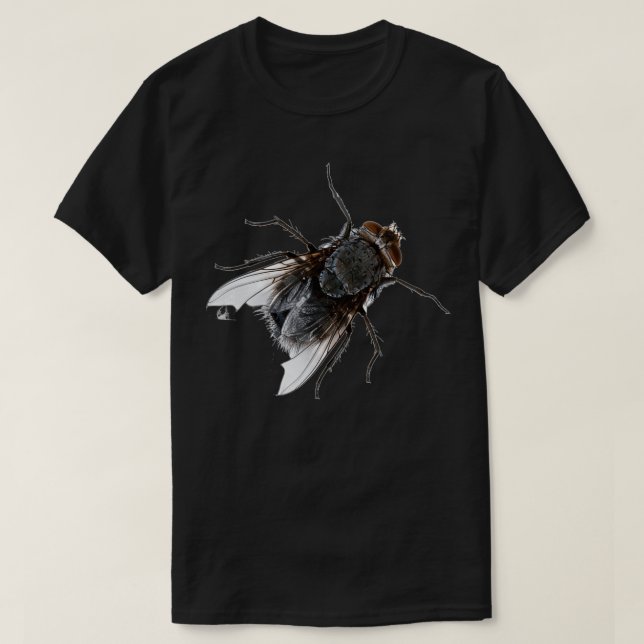 The lowly housefly or house fly Bugs ya doesnx27t  T-Shirt (Design Front)