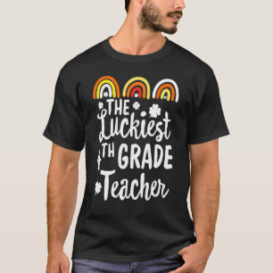 The Luckiest First 4th Grade Teacher St Patrick's T-Shirt