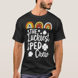 The Luckiest SPED CREW St  Patrick's Day Lucky Iri T-Shirt