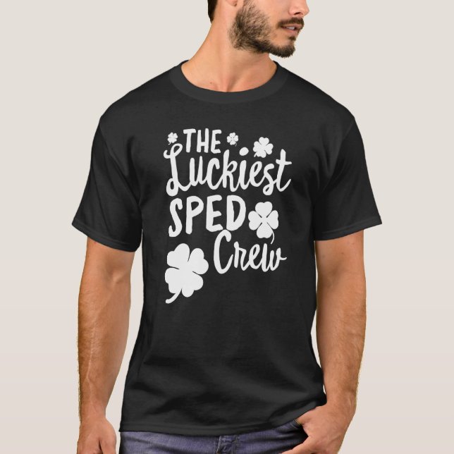 The Luckiest SPED CREW St Patrick's Day Lucky Iris T-Shirt (Front)