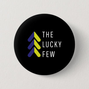 The Lucky Few Down Syndrome Awareness Month 3 Arro 6 Cm Round Badge
