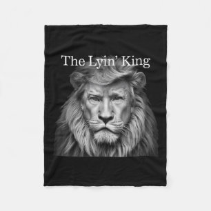 The Lyin King Funny Anti-trump 2025 Lion Lovers Fleece Blanket