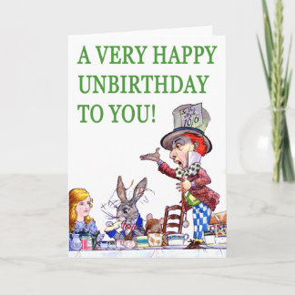 The Mad Hatter Says, A Very Happy Birthday To You! Card