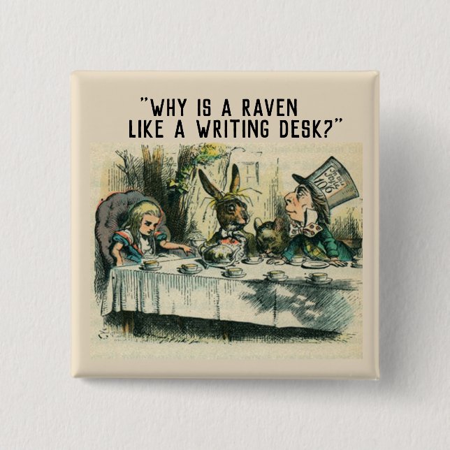 The Mad Hatter's riddle 15 Cm Square Badge (Front)