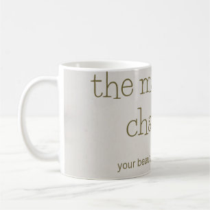 the magic of change . cup for everyday