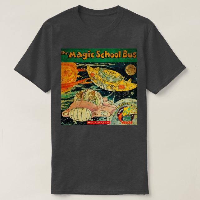 THE MAGIC SCHOOL BUS 25 YEARS T-Shirt (Design Front)