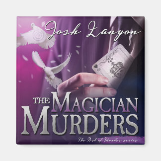 The Magician Murders magnet