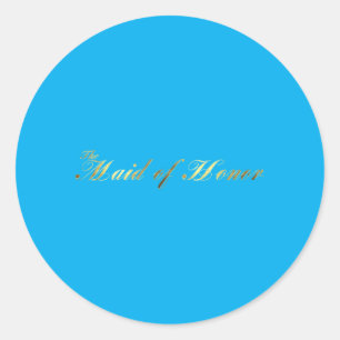 The Maid Of Honour Wedding Party Gifts Classic Round Sticker