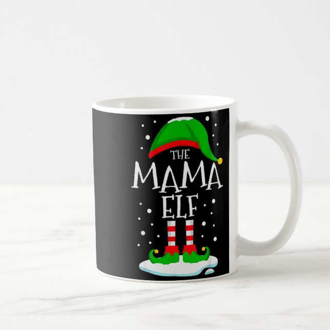The Mama Elf Christmas Family Matching Xmas Mom Gr Coffee Mug (Right)