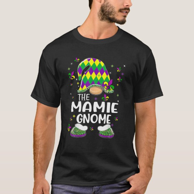 The Mamie Gnome Funny Mardi Gras Festival Parade T-Shirt (Front)