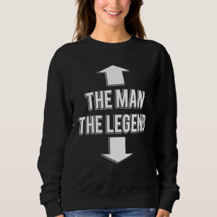 The Man Arrrow Face The Legend Arrow Crotch Sweatshirt