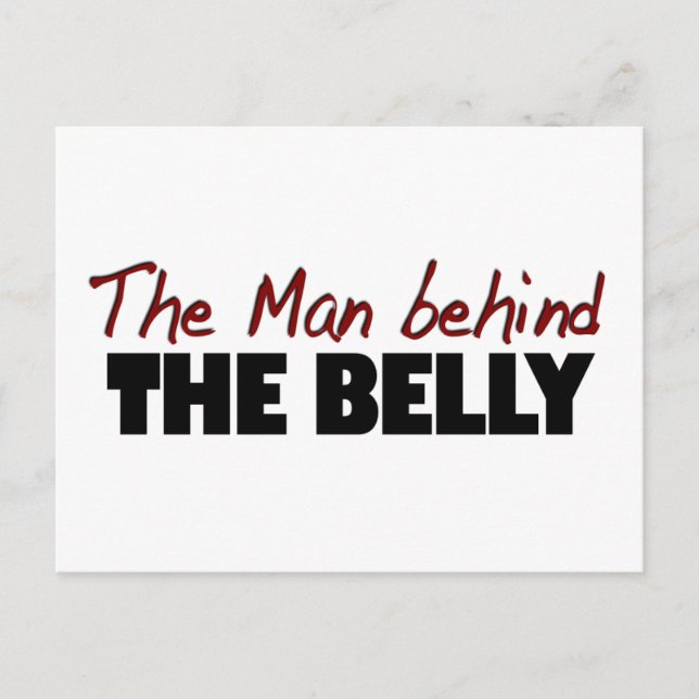 The Man Behind The Belly Postcard (Front)