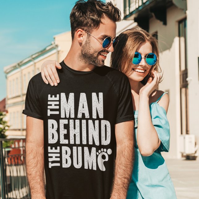 The Man Behind The Bump Funny New Father T-Shirt (Creator Uploaded)