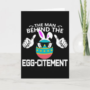 The Man Behind The Egg-citement Easter Pregnancy Card