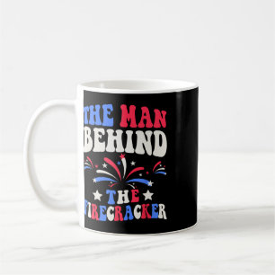 The Man Behind The Firecracker 4th Of July Gender Coffee Mug