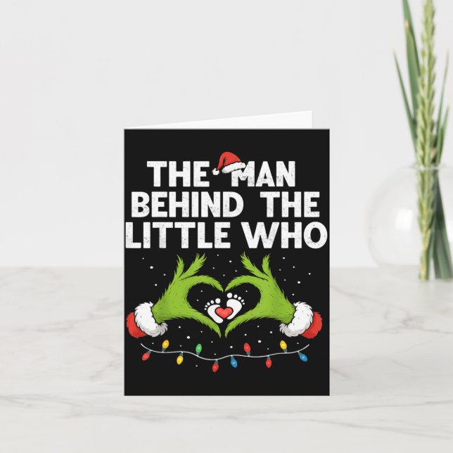 The Man Behind The Little Who Christmas Pregnancy  Card (Front)