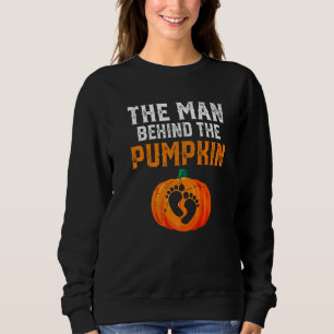 The Man Behind The Pumpkin Baby Dad Soon Halloween Sweatshirt
