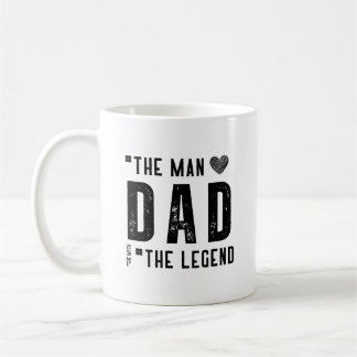 The Man Dad The Legend Coffee Mug