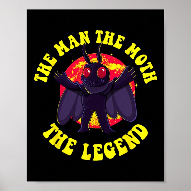 The Man The Moth The Legend Mothman Cute Cryptid C Poster (Front)