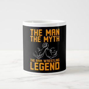 The Man The Myth Arm Wrestling Legend Large Coffee Mug