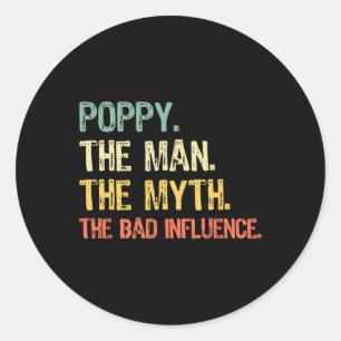 The Man The Myth The Bad Influence Funny Retro Vin Classic Round Sticker
