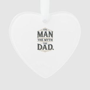 The Man The Myth The Dad Vintage Typography Shirt_ Ornament