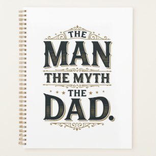 The Man The Myth The Dad Vintage Typography Shirt_ Planner