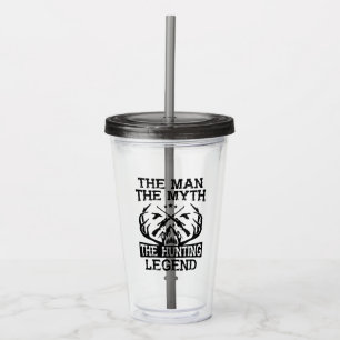 The Man The Myth The Hunting Legend - Camp Acrylic Tumbler