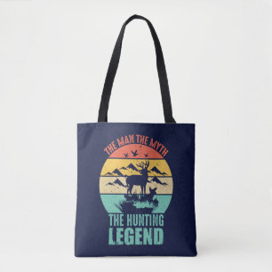 The Man - The Myth - The Hunting Legend Tote Bag