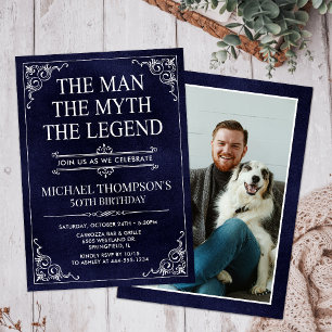 The Man The Myth The Legend 50th Birthday Photo Invitation