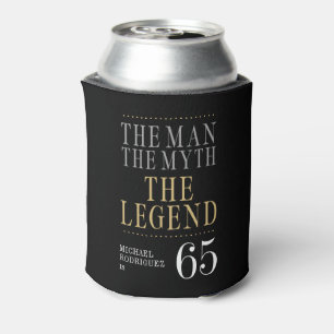 The Man The Myth The Legend 65th Birthday Can Cooler