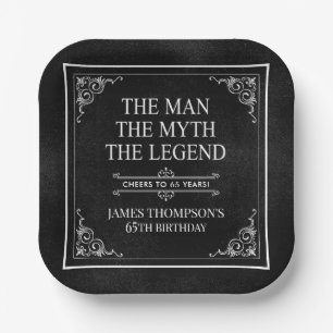 The Man The Myth The Legend 65th Birthday Paper Plate