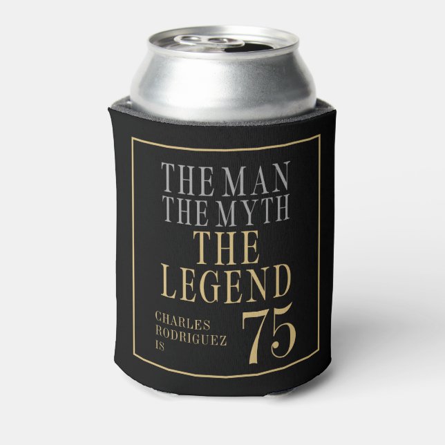 The Man The Myth The Legend 75th Birthday Can Cooler (Can Back)