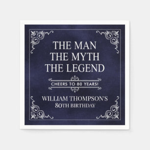 The Man The Myth The Legend 80th Birthday Blue Napkin