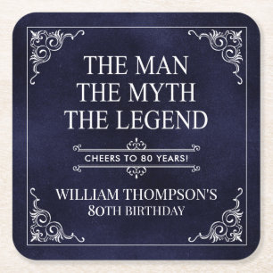 The Man The Myth The Legend 80th Birthday Blue  Square Paper Coaster