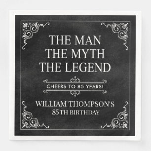 The Man The Myth The Legend 85th Birthday Black Napkin