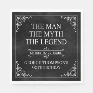 The Man The Myth The Legend 90th Birthday Napkin