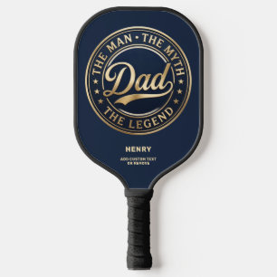 The Man The Myth The Legend Dad Custom Text Pickleball Paddle