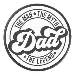 The man the myth the legend dad father daddy dada hockey puck