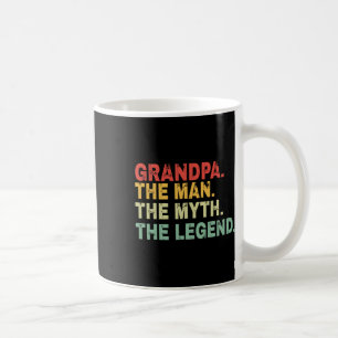 The Man The Myth The Legend Fathers Day Gift Coffee Mug