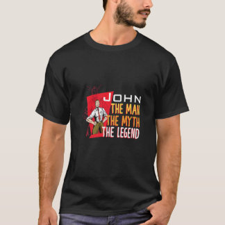 The man the myth the legend John Premium T-Shirt