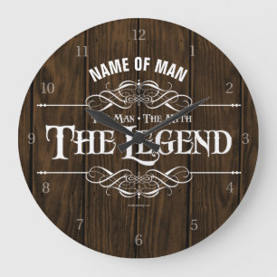 The Man, The Myth, The Legend Large Clock